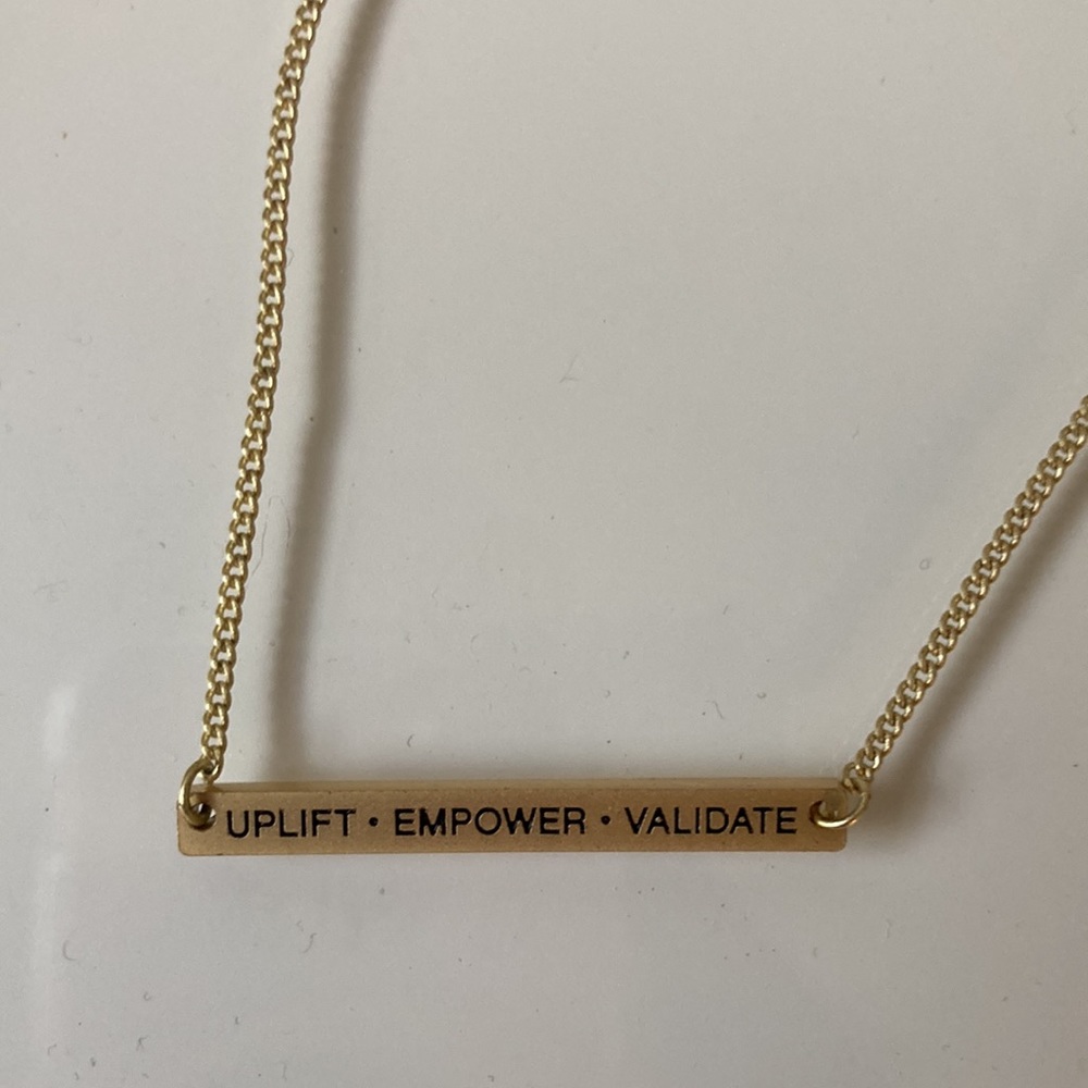 Younique | Uplift Empower Validate necklace